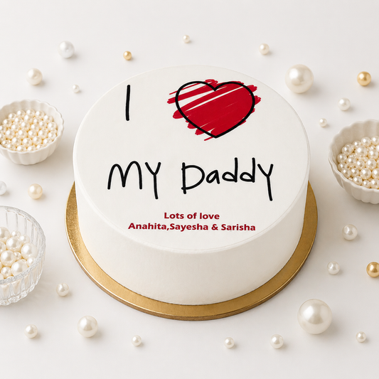 I Love You Daddy Cake